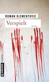 Verspielt - Roman Klementovic - E-Book + Hörbuch