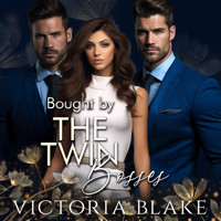Bought by the Twin Bosses - Victoria Blake - Hörbuch