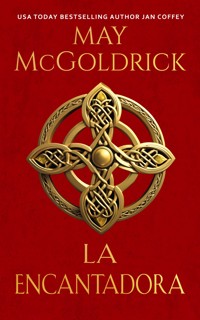 La Encantadora - May McGoldrick - E-Book