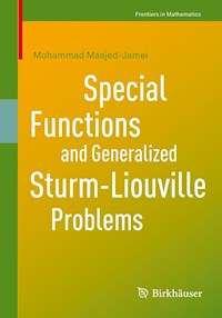 Special Functions and Generalized Sturm-Liouville Problems - Mohammad Masjed-Jamei - E-Book