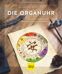 Die Organuhr - Dagmar Hemm - E-Book