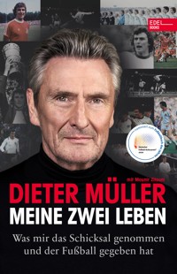 Dieter Müller - Meine zwei Leben - Dieter Müller - E-Book