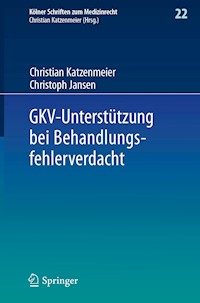 GKV-Unterstützung bei Behandlungsfehlerverdacht - Christian Katzenmeier - E-Book