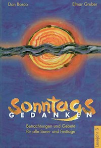 Sonntagsgedanken, Lesejahr B - eBook - Elmar Gruber - E-Book