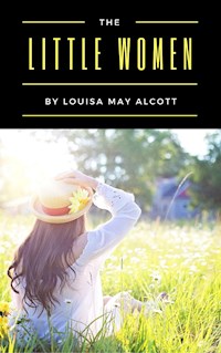 Little Women - Louisa May Alcott - E-Book