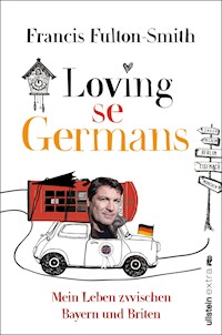 Loving se Germans - Francis Fulton-Smith - E-Book