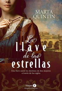 La llave de las estrellas - Marta Quintín - E-Book