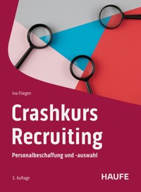 Crashkurs Recruiting - Ina Fliegen - E-Book