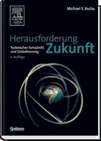 Herausforderung Zukunft - Michael F. Jischa - E-Book
