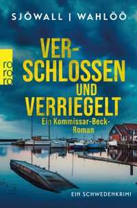 Verschlossen und verriegelt: Ein Kommissar-Beck-Roman - Maj Sjöwall - E-Book