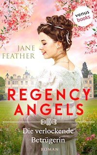 Regency Angels - Die verlockende Betrügerin - Jane Feather - E-Book