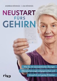 Neustart fürs Gehirn - Andreas Könings - E-Book
