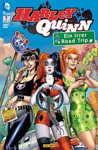 Harley Quinn - Ein irrer Road Trip - Amanda Conner - E-Book