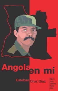 Angola en mí - Esteban Cruz Díaz - E-Book