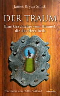 Der Traum - James Bryan Smith - E-Book