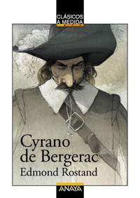 Cyrano de Bergerac - Edmond Rostand - E-Book