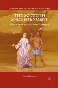 The Scottish Enlightenment - Silvia Sebastiani - E-Book