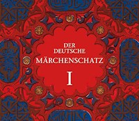 Der deutsche Märchenschatz I - Wilhelm Grimm - Hörbuch