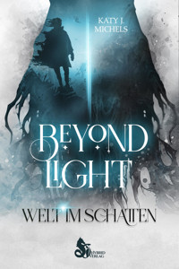 Beyond Light - Katy J. Michels - E-Book