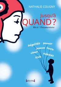 Jusqu'à quand? - Nathalie Cougny - E-Book