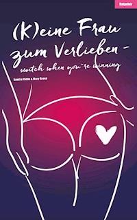 (K)eine Frau zum Verlieben - Sandra Vahle - E-Book