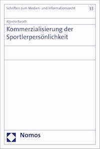 Kommerzialisierung der Sportlerpersönlichkeit - Aljosha Barath - E-Book