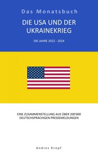 Die USA und der Ukrainekrieg - Andres Kropf - E-Book