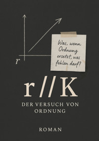r//K - Bernhard Dechering - E-Book