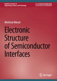Electronic Structure of Semiconductor Interfaces - Winfried Mönch - E-Book