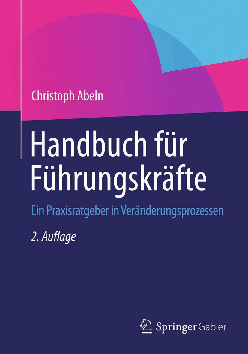 Handbuch für Führungskräfte - Christoph Abeln - E-Book
