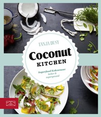 Coconut Kitchen - Tanja Dusy - E-Book