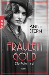 Fräulein Gold: Die Rote Insel - Anne Stern - E-Book