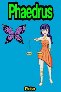 Phaedrus - Plato - E-Book