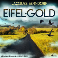 Eifel-Gold (Kriminalroman aus der Eifel) - Jacques Berndorf - Hörbuch