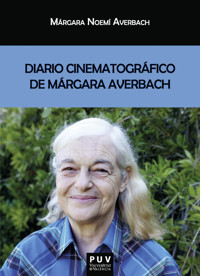 Diario cinematográfico de Márgara Averbach - Márgara Averbach - E-Book