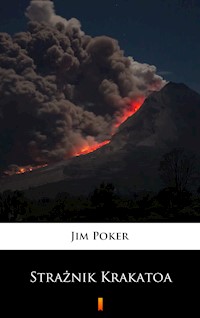 Strażnik Krakatoa - Jim Poker - E-Book