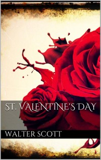 St. Valentine's Day - Walter Scott - E-Book