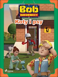 Bob Budowniczy - Koty i psy - Mattel - E-Book