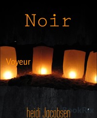 Noir - heidi jacobsen - E-Book