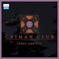 12: Leben und Tod - Edgar Linscheid - Hörbuch