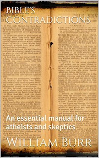Bible's Contradictions - William Henry Burr - E-Book