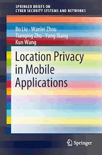 Location Privacy in Mobile Applications - Bo Liu - E-Book