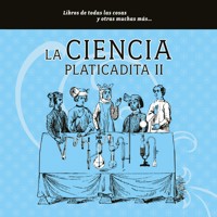 La ciencia platicadita II - María del Pilar Montes de Oca - Hörbuch