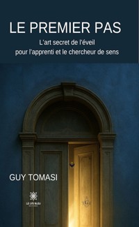 Le premier pas - Guy Tomasi - E-Book