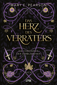 Das Herz des Verräters - Mary E. Pearson - E-Book