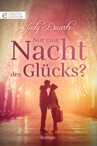Nur eine Nacht des Glücks? - Judy Duarte - E-Book