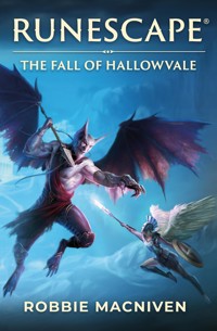 Runescape: The Fall of Hallowvale - Robbie MacNiven - E-Book