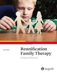 Reunification Family Therapy - Jan Faust - E-Book