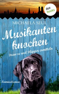 Musikantenknochen - Michaela Seul - E-Book