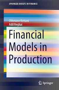 Financial Models in Production - Othmane Kettani - E-Book